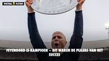 Feyenoord is kampioen – dit waren de pijlers van het succes
