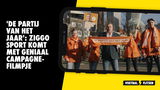 'De Partij van het Jaar': Ziggo Sport komt met geniaal campagnefilmpje