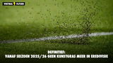 Definitief: vanaf seizoen 2025/26 geen kunstgras meer in Eredivisie