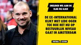 Sneijder wil aan de slag bij Ajax: "Wil daar graag een hele verandering doorlichten"