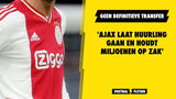 'Ajax laat huurling gaan en houdt miljoenen op zak'