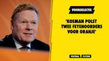 'Koeman polst twee Feyenoorders voor Oranje'