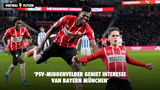 'PSV-middenvelder geniet interesse van Bayern München'