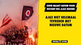 Datum voor restant RKC-Ajax bekend