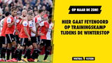 Hier gaat Feyenoord op trainingskamp tijdens de winterstop