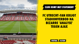 FC Utrecht-fan krijgt stadionverbod na bizarre 'analyse' tegen Ajax