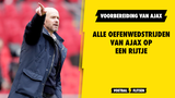 Alle oefenwedstrijden van Ajax op een rijtje