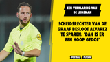 Scheidsrechter Van de Graaf besloot Alvarez te sparen: 'Dan is er een hoop gedoe'