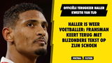 Haller is weer voetballer: Fransman keert terug met bijzondere tekst op zijn schoen