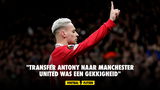 "Transfer Antony naar Manchester United was een gekkigheid"