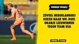 Zóveel Nederlanders keken naar WK-duel Oranje Leeuwinnen tegen Team USA