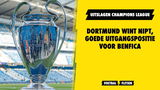 Uitslagen Champions League! Dortmund wint nipt door prachtige solo, Benfica wint in België