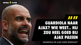 Pep Guardiola naar voren geschoven als nieuwe Ajax-trainer: "Wie weet komt het er wel van"