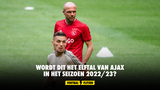 Is dit het Ajax van volgend seizoen?
