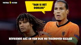 Bevriende Aké en Van Dijk nu tegenover elkaar: "Op het veld is het oorlog"