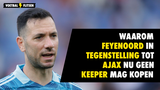 Waarom Feyenoord in tegenstelling tot Ajax nu geen keeper mag kopen
