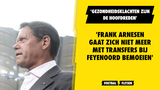 'Frank Arnesen gaat zich bij Feyenoord niet meer met transfers bemoeien'