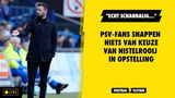 PSV-fans snappen niets van keuze Van Nistelrooij in opstelling: "Echt schandalig..."