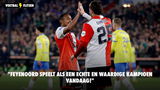Feyenoord-fans genieten na 5-1 zege op RKC: "We spelen als een echte kampioen"
