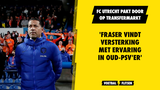 'FC Utrecht en Fraser vinden versterking met ervaring in oud-PSV'er'