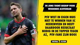 De Jong toont begrip voor woedende PSV-fans: "Terecht, op één fase na niet goed genoeg"