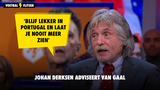 Johan Derksen over Van Gaal: 'Blijf lekker in Portugal en laat je nooit meer zien'