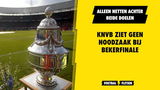 KNVB ziet geen noodzaak bij bekerfinale: alleen netten achter beide doelen