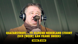 Quatarstrofe... Tv-kijkend Nederland stoort zich (weer) aan Frank Snoeks