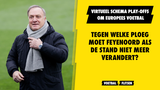 Virtueel schema play-offs om Europees voetbal: Tegen wie moet Feyenoord als alles zo blijft?