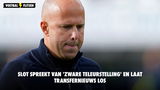 Slot spreekt van 'zware teleurstelling' en laat opvallend transfernieuws los