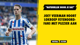 Joey Veerman geniet van lokroep Feyenoord-fans: "Natuurlijk hoor je dat"