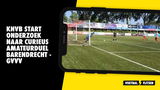 KNVB start onderzoek naar curieus amateurduel Barendrecht - GVVV