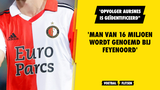 'Man van zestien miljoen duikt op bij Feyenoord'