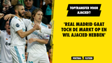 'Real Madrid gaat toch de transfermarkt op en wil Ajacied hebben'