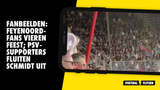 Fanbeelden: Feyenoord-fans vieren feest na 0-4; PSV-supporters fluiten Schmidt uit