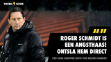 PSV-fans fileren Roger Schmidt na 'onbegrijpelijke keuze' tegen Vitesse: "Ontsla die man direct"