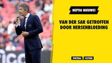 Van der Sar getroffen door hersenbloeding