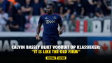Calvin Bassey blikt vooruit op Klassieker: ''It is like the Old Firm''