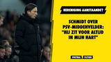 Schmidt over PSV-middenvelder: "Hij zit voor altijd in mijn hart"