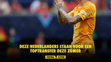 Nederlanders die deze zomer een toptransfer kunnen maken