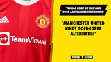 'Manchester United vindt goedkoper alternatief voor voorhoede'