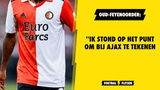 Oud-Feyenoorder: ''Ik stond op het punt om bij Ajax te tekenen