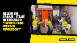 Rellen bij Spanje - Italië in Enschede: ‘Twente-fans werden opgezocht’