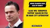 'Ajax wil Man City en PSG aftroeven en 'Europese topper' naar Amsterdam halen'