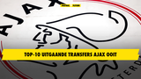 Top-10 uitgaande transfers Ajax ooit: Antony met stip op één