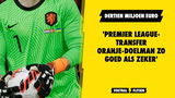 'Premier League-transfer Oranje-doelman zo goed als zeker'