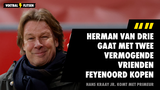 Hans Kraay jr. komt met primeur: "Herman van Drie gaat met twee vermogende vrienden Feyenoord kopen"
