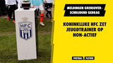 Koninklijke HFC zet jeugdtrainer op non-actief na meldingen grensoverschrijdend gedrag
