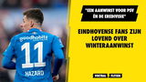 Fans in Eindhoven zijn lovend over winteraanwinst: "Een aanwinst voor PSV én de Eredivisie"