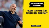 Te Kloese kon naar Tottenham: "Maar Slot was écht dichtbij een overstap"